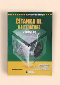 Čítanka III. k Literatuře v kostce