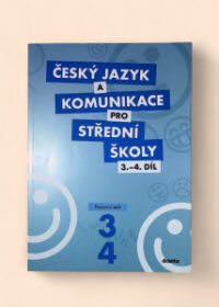 Český jazyk a komunikace pro SŠ 3.-4. díl - pracovní sešit