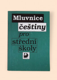 Mluvnice češtiny pro střední školy