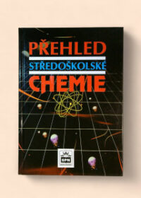 Přehled středoškolské chemie