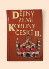 Dějiny zemí Koruny české II.