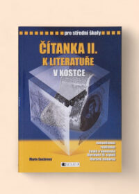 Čítanka II. k Literatuře v kostce