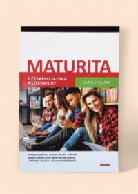 Maturita z českého jazyka a literatury ústní zkouška