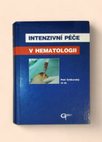 Intenzivní péče v hematologii