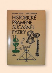 Historické pramene súčasnej fyziky 1