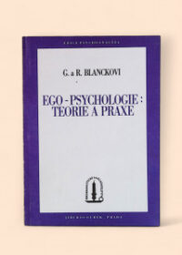 Ego-psychologie: teorie a praxe