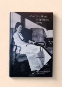 Meda Mládková - můj úžasný život