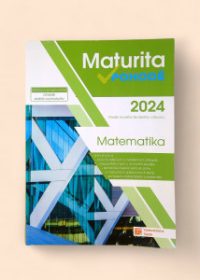 Maturita v pohodě: Matematika 2024