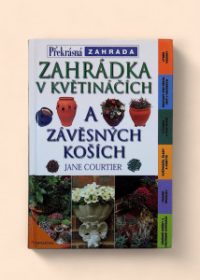 Zahrádka v květináčích a závěsných koších