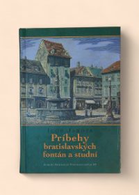 Príbehy bratislavských fontán a studní