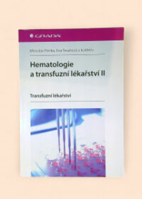 Hematologie a transfuzní lékařství II