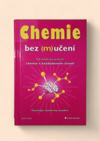 Chemie bez (m)učení