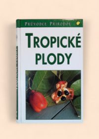 Tropické plody