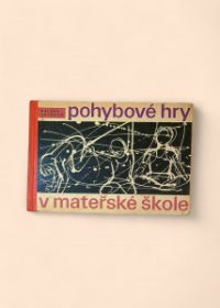 Pohybové hry v mateřské škole