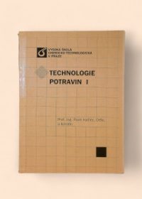 Technologie potravin I