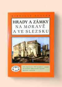 Hrady a zámky na Moravě a ve Slezsku