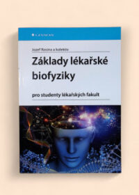 Základy lékařské biofyziky