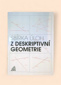 Sbírka úloh z deskriptivní geometrie