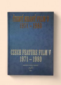 Český hraný film V 1971-1980 - Czech feature film