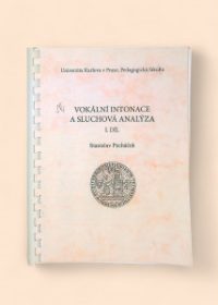 Vokální intonace a sluchová analýza I. díl