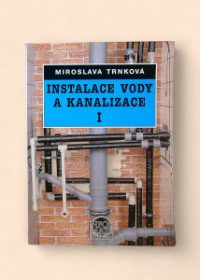 Instalace vody a kanalizace I