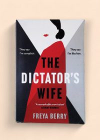 The Dictator's Wife