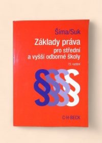 Základy práva pro střední a vyšší odborné školy