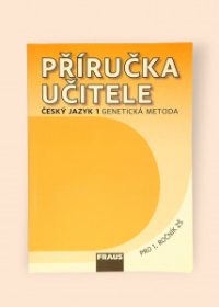 Příručka učitele Český jazyk 1 (genetická metoda)