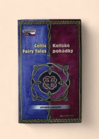 Celtic fairy tales - Keltské pohádky