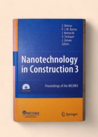 Nanotechnology in construction (proceedings of the NICOM3)