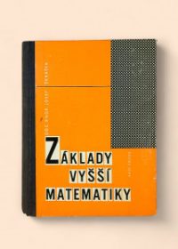 Základy vyšší matematiky