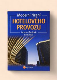 Moderní řízení hotelového provozu