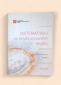 Matematika I ve strukturovaném studiu