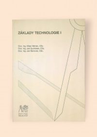 Základy technologie I