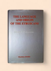 The language and origin of the Etruscans