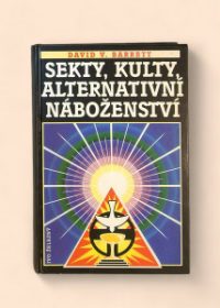 Sekty, kulty & alternativní náboženství