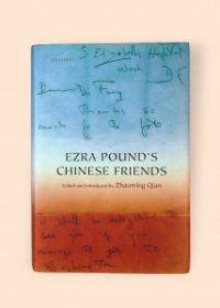 Ezra Pound's Chinese Friends