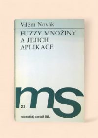 Fuzzy množiny a jejich aplikace