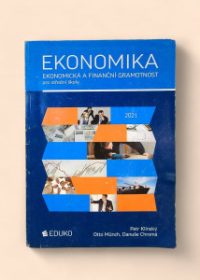 Ekonomika - ekonomická a finanční gramotnost pro střední školy