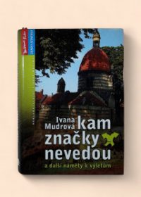 Kam značky nevedou