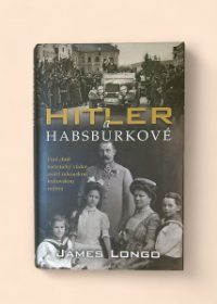 Hitler a Habsburkové