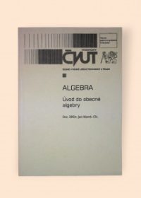 Algebra - Úvod do obecné algebry