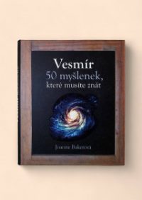 Vesmír: 50 myšlenek, které musíte znát