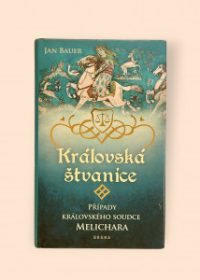 Případy královského soudce Melichara 7: Královská štvanice