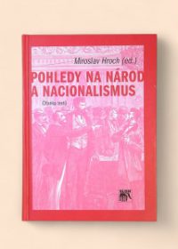 Pohledy na národ a nacionalismus