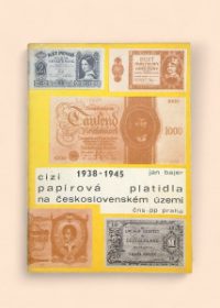 Cizí papírová platidla na území ČSR v letech 1938-1945