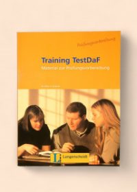 Training TestDaF - Material zur Prüfungsvorbereitung