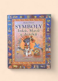 Symboly Inků, Mayů a Aztéků