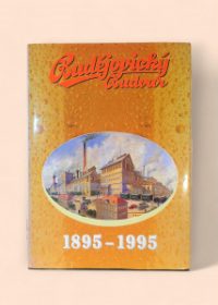 Budějovický Budvar 1895-1995