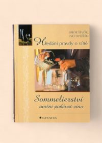 Sommelierství: umění podávat vína